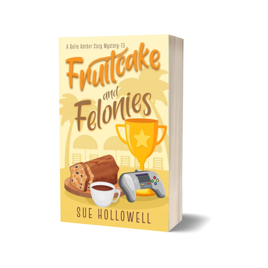 Fruitcake and Felonies culinary cozy mystery